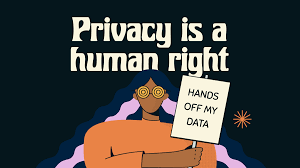 Your digital footprint is yours The right to privacy